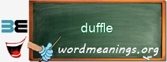 WordMeaning blackboard for duffle